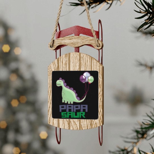 PAPA SAUR, Father's Day Sled Ornaments