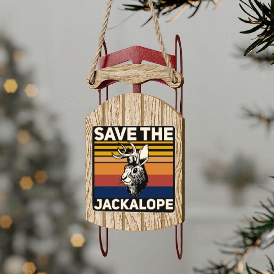 Save The Jackalope , Vintage Retro Camping Lover Sled Ornaments