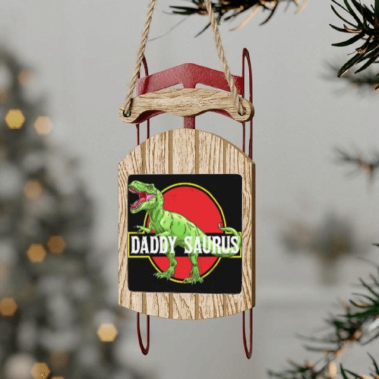Daddysaurus Papasaurus Sled Ornaments
