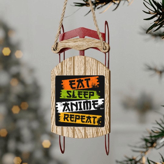 Eat Sleep Anime Repeat Japanese Manga Japan Lover Sled Ornaments