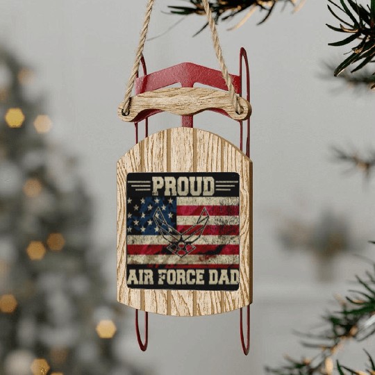 Proud Air Force Dad Veteran Us Flag Sled Ornaments