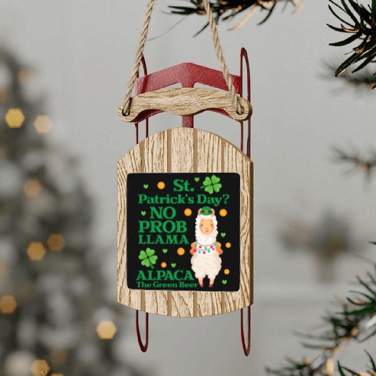 St. Patrick's Day? No Prob Llama Alpaca Green Beer Sled Ornaments