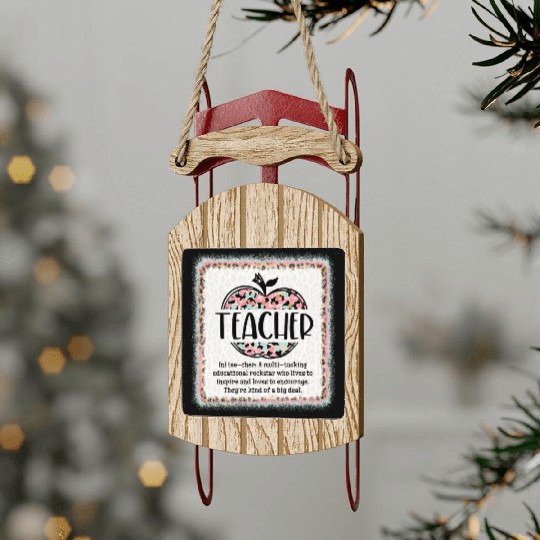 Teacher Life Back To School Teacher Apple Sled Ornaments