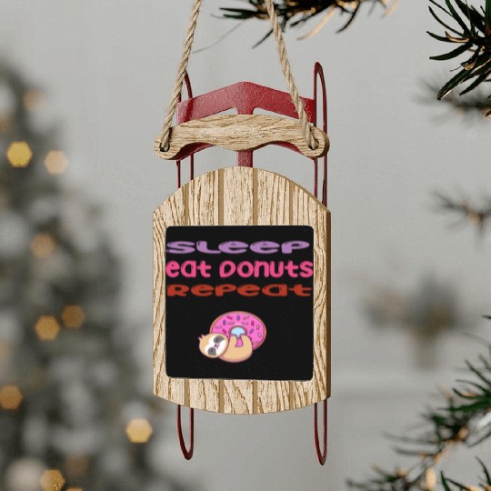 sleep,eat donut,repeat sloth life style Sled Ornaments