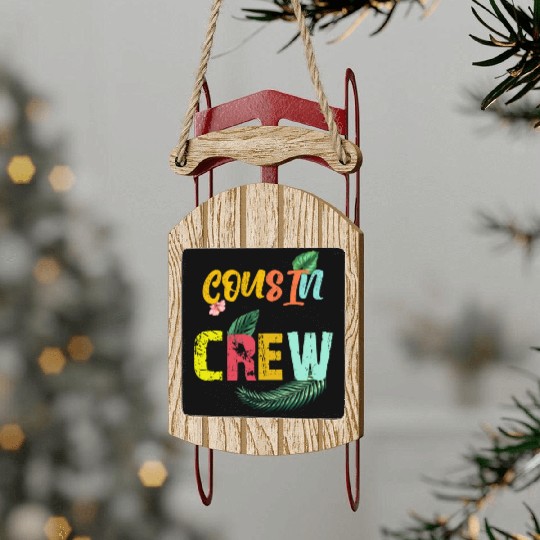Cousin Crew Family Reunion 2022 summer vacation Sled Ornaments