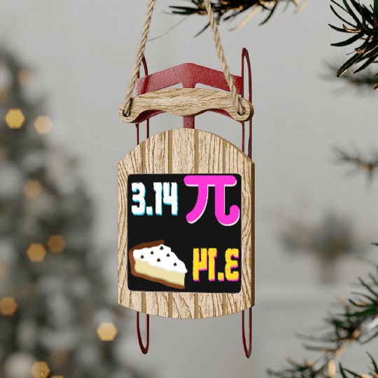 FUNNY NATIONAL PI DAY Sled Ornaments Maths Student Teache