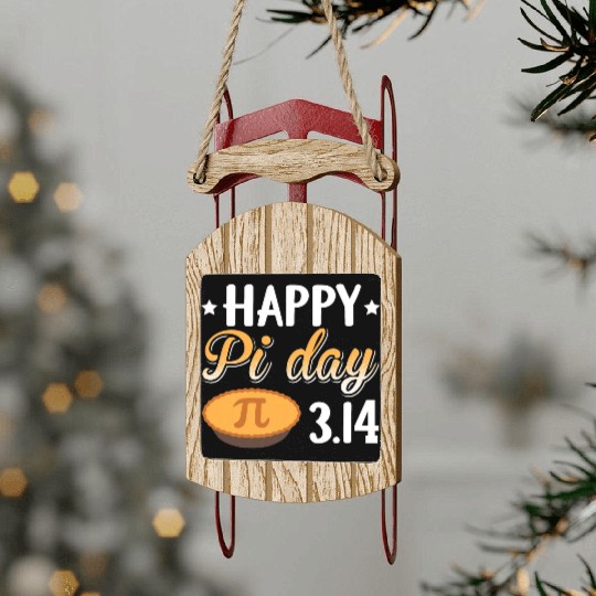 Happy Pi Day Sled Ornaments Love Math Funny Sled Ornaments