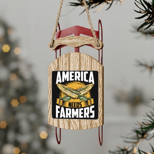 America Needs Farmers Agriculture Farmer Corn Sled Ornaments