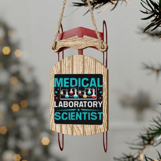 Medical laboratory scientist Sled Ornaments