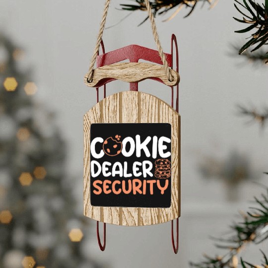 Cookie Dealer Security Sweet Cookies Baking Baker Sled Ornaments
