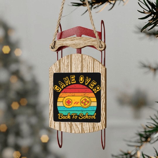 Game Over Back To School Sled Ornaments