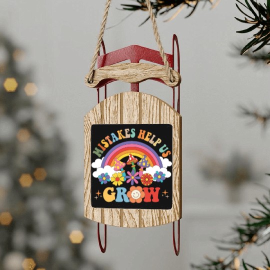 Mistakes Help Us Grow Groovy Growth Mind Rainbow Sled Ornaments