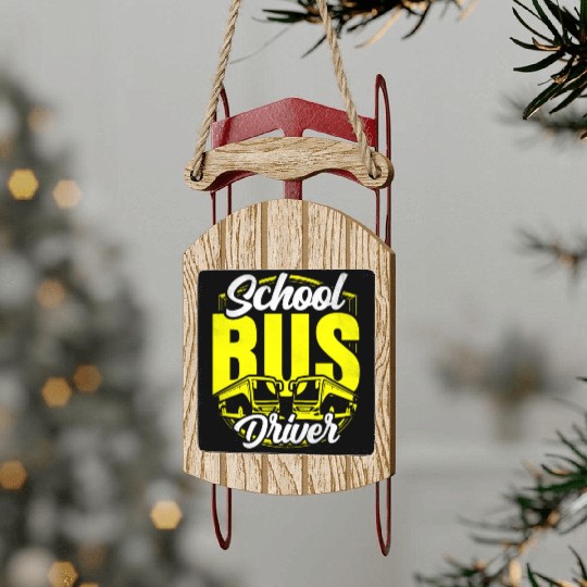 School Bus Driver Operator Busman Job Buses Sled Ornaments