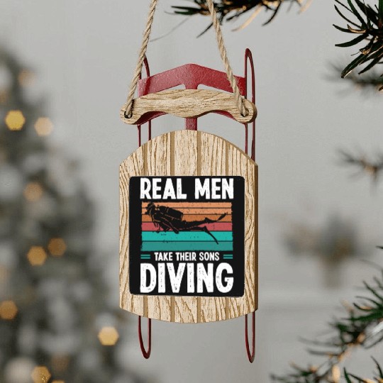 Diver Real Men taker their Sons Scuba Diving Sled Ornaments