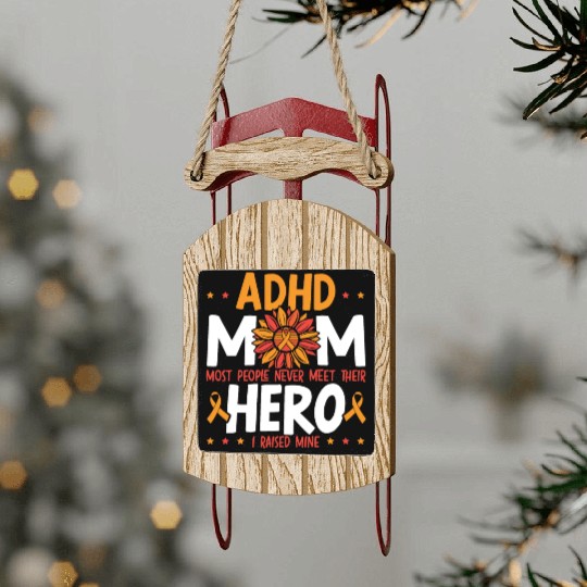 ADHD Mom ADHD Awareness Embrace Neurodiversity Sled Ornaments