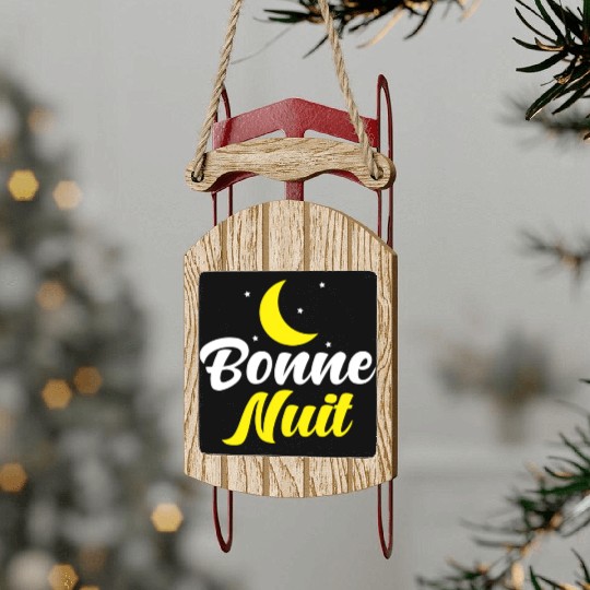 Bonne Nuit French French Good Night Sled Ornaments