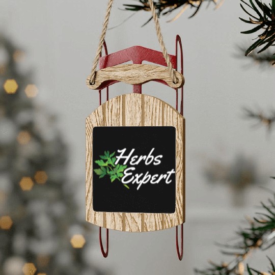 Herbs Expert Herbalism Herb Herbalist Gardening Sled Ornaments