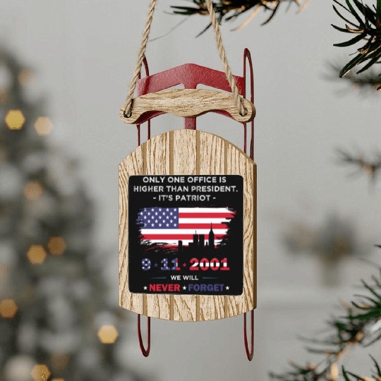 We will never forget the Patriot Day 911 Sled Ornaments
