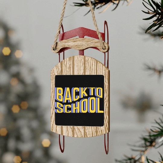 Back to school best Sled Ornaments