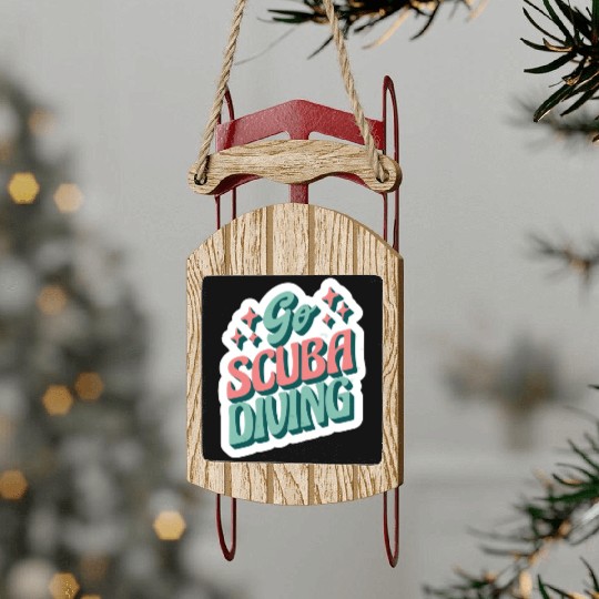 go scuba diving Sled Ornaments
