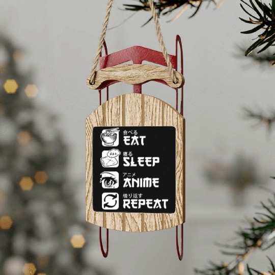 Eat Sleep Anime Repeat Japan Manga Sled Ornaments