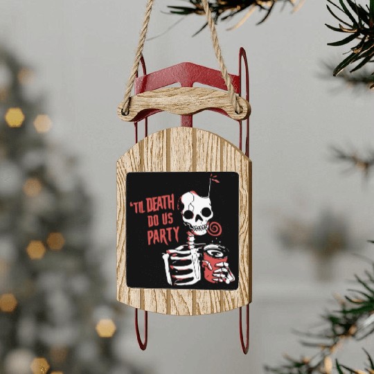 Til Death Do Us Party Sled Ornaments