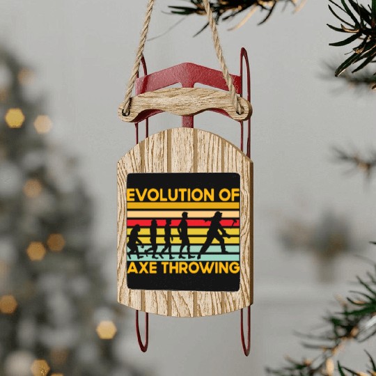 Evolution of Axe Throwing Sled Ornaments