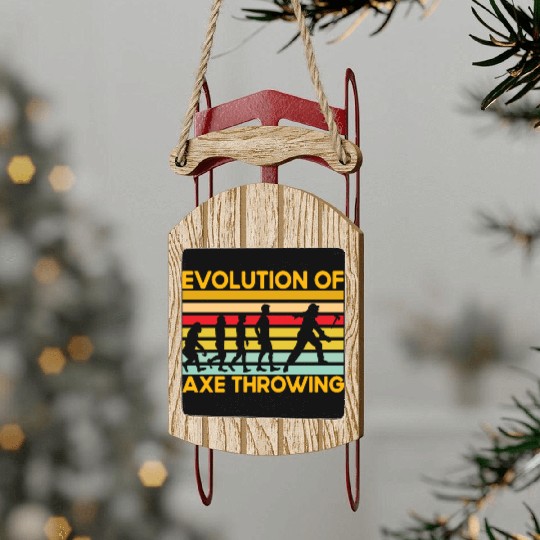 Evolution of Axe Throwing Sled Ornaments