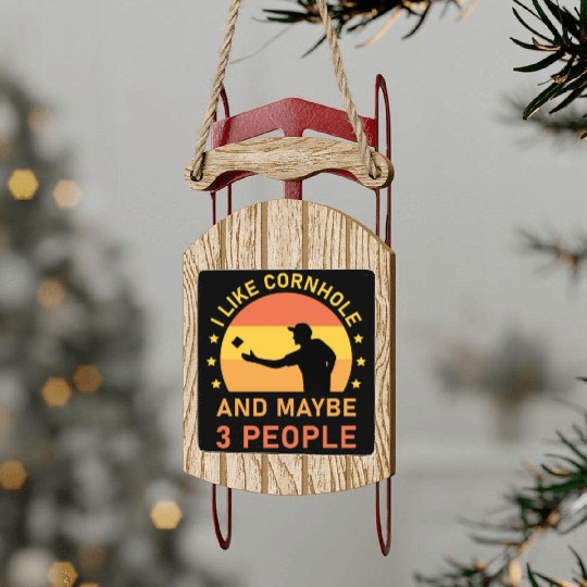 I like cornhole and maybe 3 people - Bean Bag Toss Sled Ornaments