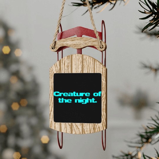 Creature Of The Night Sled Ornaments