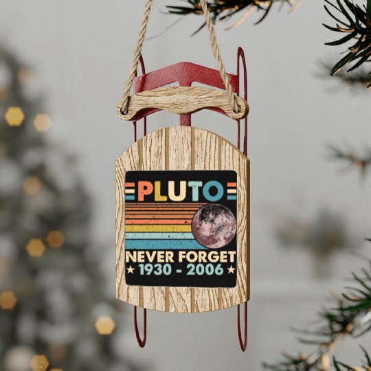 Pluto Never Forget Astronomy Space Science Nerd Sled Ornaments