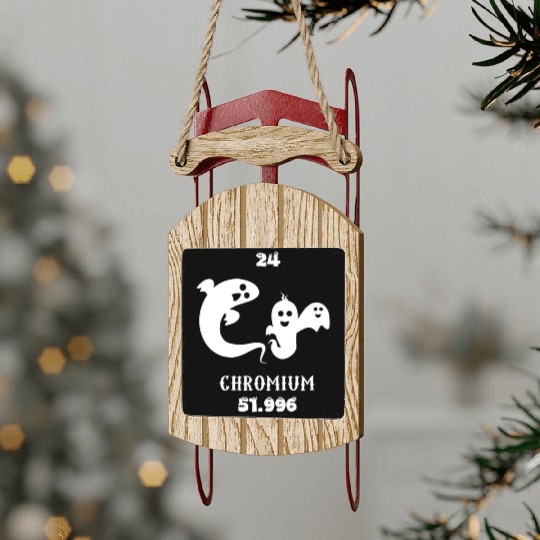 Chromium is the 22 element of the periodic table Sled Ornaments