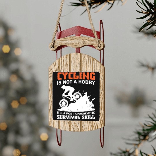 Cycling A Survival Skill Sled Ornaments