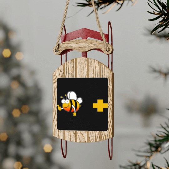Bee Positive Bee Lover Meme Sled Ornaments