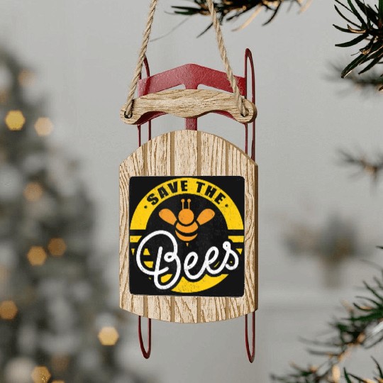 Save The Bees Earth Lover Planet Beekeeper Beekeep Sled Ornaments