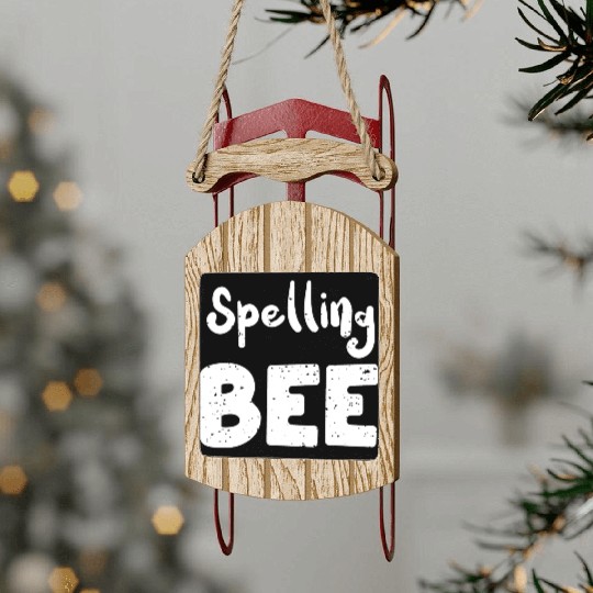Spelling Bee - Teacher Sled Ornaments