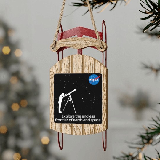 NASA Explore The Endless Frontier Of Earth Space Sled Ornaments