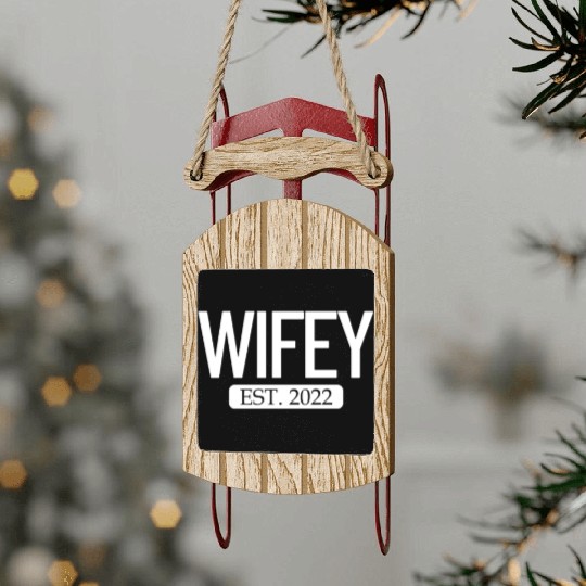 Wifey Est. 2022 Matching Couple Newlywed Marriedwi Sled Ornaments