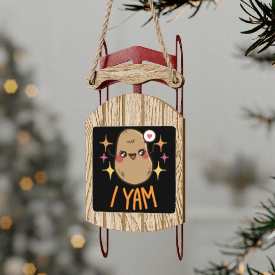 She's My Sweet Potato - I Yam Sled Ornaments