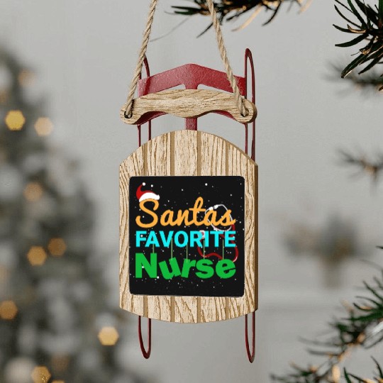 Santa Favorite Nurse Christmas Sled Ornaments
