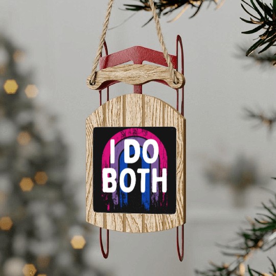 I Do Both Bisexual LGBTQ Bi Pride Pansexual Funny Sled Ornaments