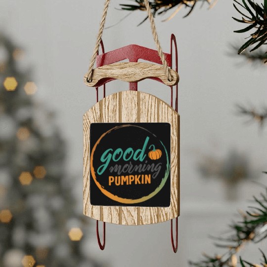 Halloween Theme Good Morning Pumpkin Coffee Lover Sled Ornaments