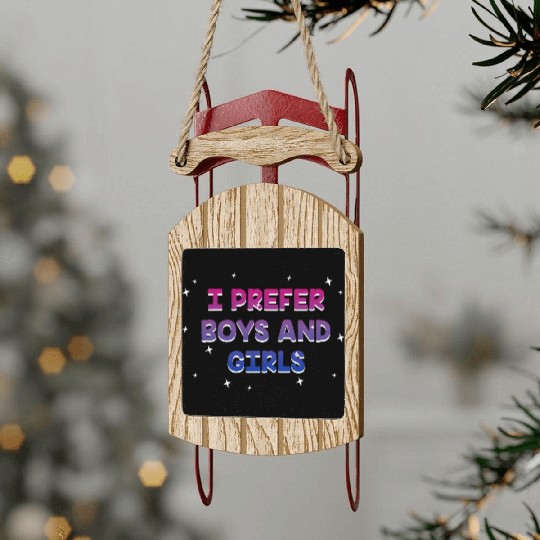 I Prefer Boys and Girls Bisexual LGBTQ Bi Pride Sled Ornaments
