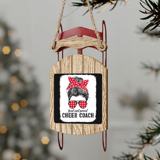 Witty Cheer Coach Lifestyle Ironic Sarcastic Quote Sled Ornaments