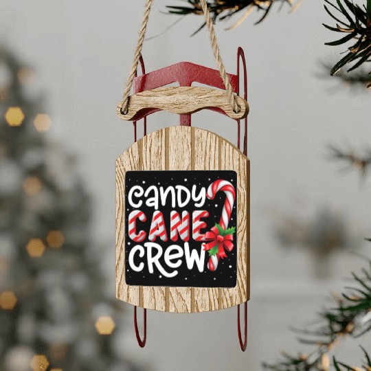 Candy Cane Crew Funny Christmas Candy Lover Xmas Sled Ornaments