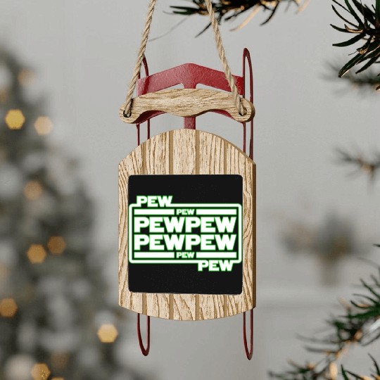 Pew Pew Pew Sled Ornaments