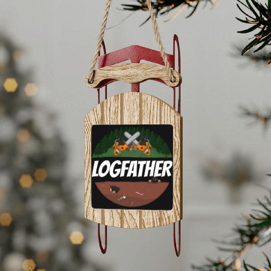 Logfather Lumberjack Chainsaw Sled Ornaments