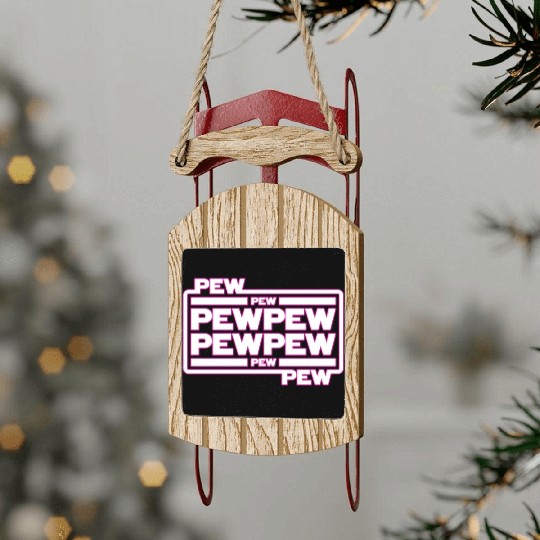Pew Pew Pew Sled Ornaments
