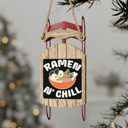 Ramen N' Chill Sled Ornaments