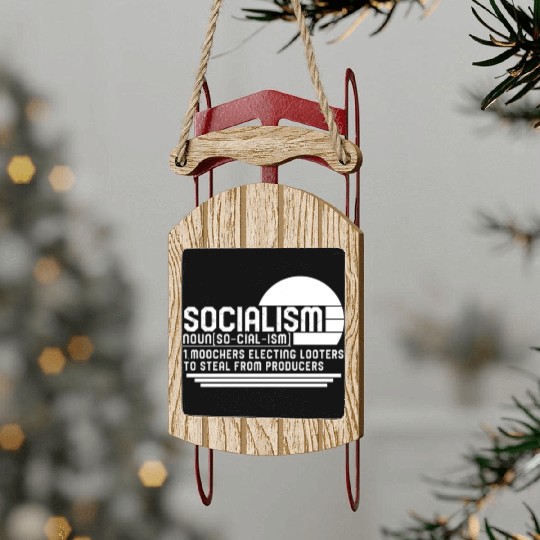 Socialist Sled Ornaments, Socialism Noun Definition Sled Ornaments,